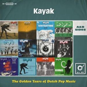 kayak: the golden years of dutch pop music: a&b sides
