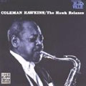 coleman hawkins: the hawk relaxes