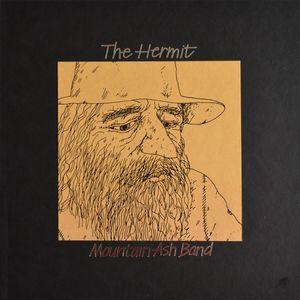 mountain ash band: the hermit