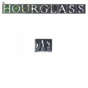 the hour glass: the hour glass