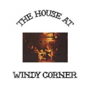 windy corner: the house at windy corner
