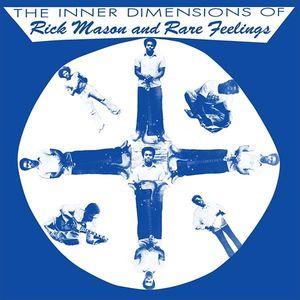 rick mason and rare feelings: the inner dimensions of