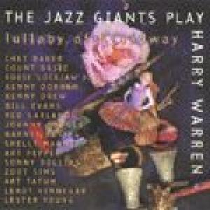 various: the jazz giants play harry warren