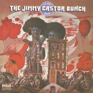 the jimmy castor bunch: it s just begun