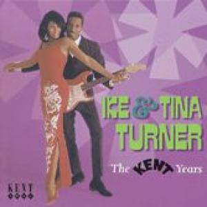 ike turner & tina turner: the kent years