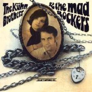 the kuhn brothers & the mad rockers: the kuhn brothers & the mad rockers