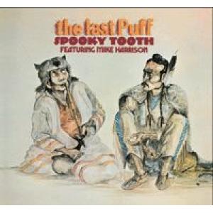 spooky tooth: the last puff