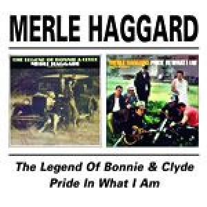 merle haggard: the legend of b & c/pride in what i am