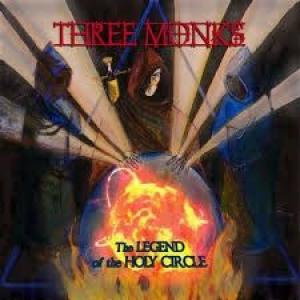 three monks: the legend of the holy circle