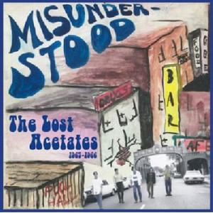 misunderstood: the lost acetates 1965-66
