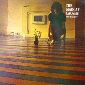 syd barrett: the madcap laughs