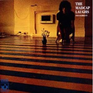 syd barrett: the madcap laughs