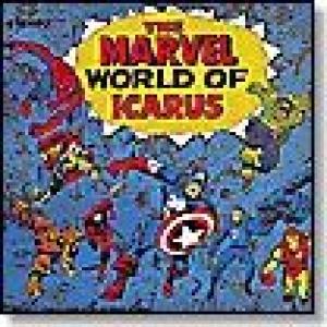 icarus: the marvel world of