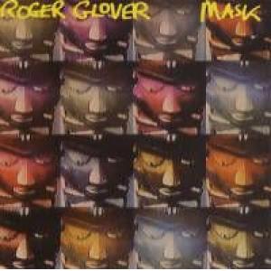roger glover: The Mask