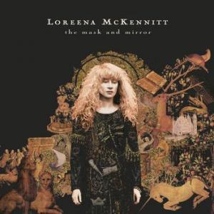 loreena mckennitt: the mask and mirror