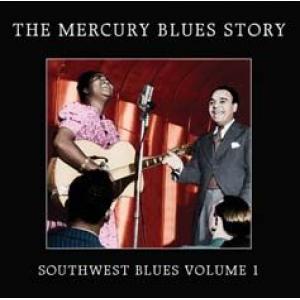 various: the mercury blues story - southwest blues vol.1
