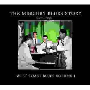 various: the mercury blues story: west coast blues vol. 1