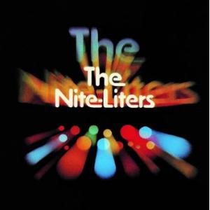 the nite-liters: the nite-liters