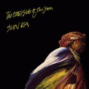 sun ra: the other side of the sun