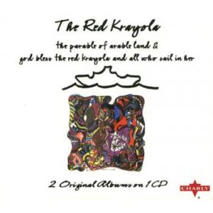 the red krayola: the parable of arable land & god bless the red krayola and all who sail in her 