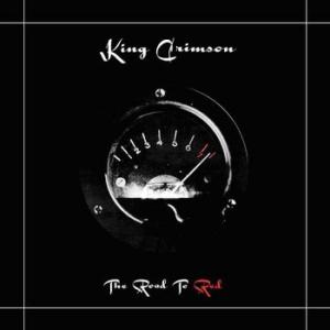 king crimson: the road to red