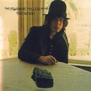 frankie miller: the rock