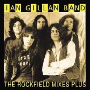 ian gillan band: the rockfield mixes plus