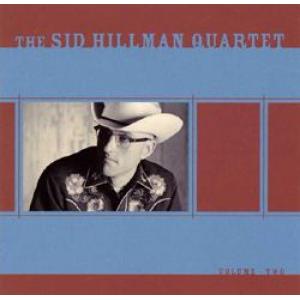 the sid hillman quartet: the sid hillman quartet volume two