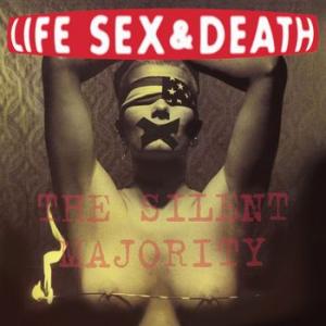 life, sex & death: the silent majority (coloured vinyl) 