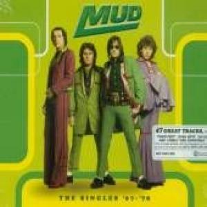 mud: the singles '67 - '78