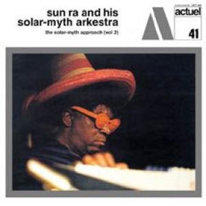 sun ra: the solar-myth approach vol. 2