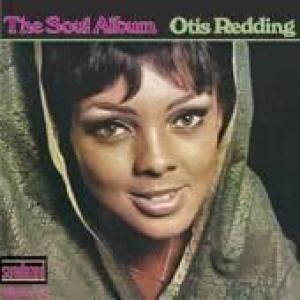 redding, otis: the soul album