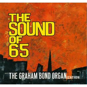 the graham bond organization: the sound of '65