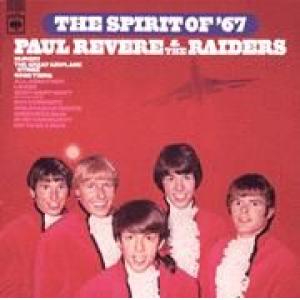 revere, paul & the raiders: the spirit of '67