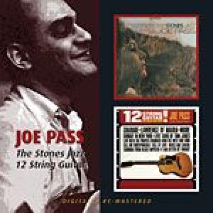 joe pass: the stones jazz / 12 string guitar