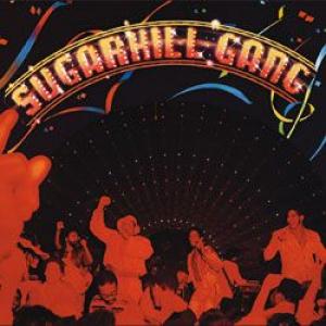 the sugarhill gang: the sugarhill gang