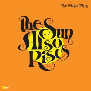 the sun also rises: the sun also rises