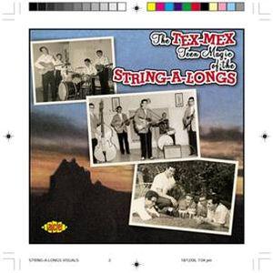 string-a-longs: the tex-mex teen magic of the string-a-longs