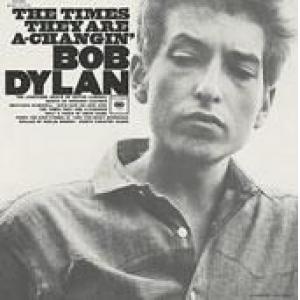 bob dylan: the times they are a-changin'