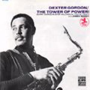 dexter gordon: the tower of power