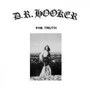 d. r. hooker: the truth