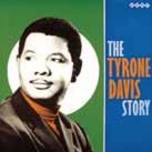 tyrone davis: the tyrone davis story