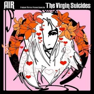 air: the virgin suicides