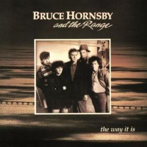 bruce hornsby & the range: the way it is