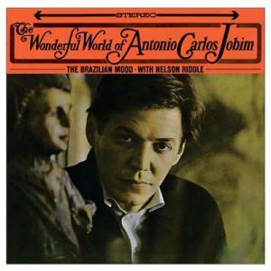 antonio carlos jobim: the wonderful world of