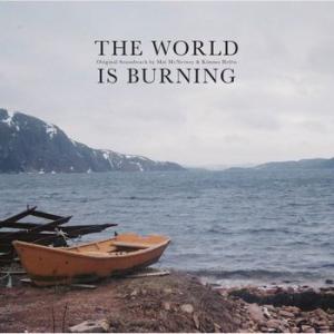 mat mcnerney & kimmo helen: the world is burning