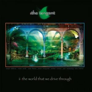 the tangent: the world that we drive through (coloured vinyl)