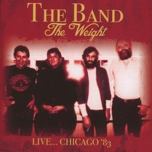 the band: the weight - live in chicago '83