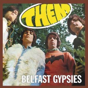 them: them belfast gypsies