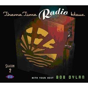 various: theme time radio hour - season 2 with your host bob dylan